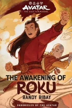 Cover for "The Awakening of Roku"