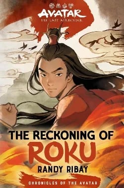 Cover for "The Reckoning of Roku"